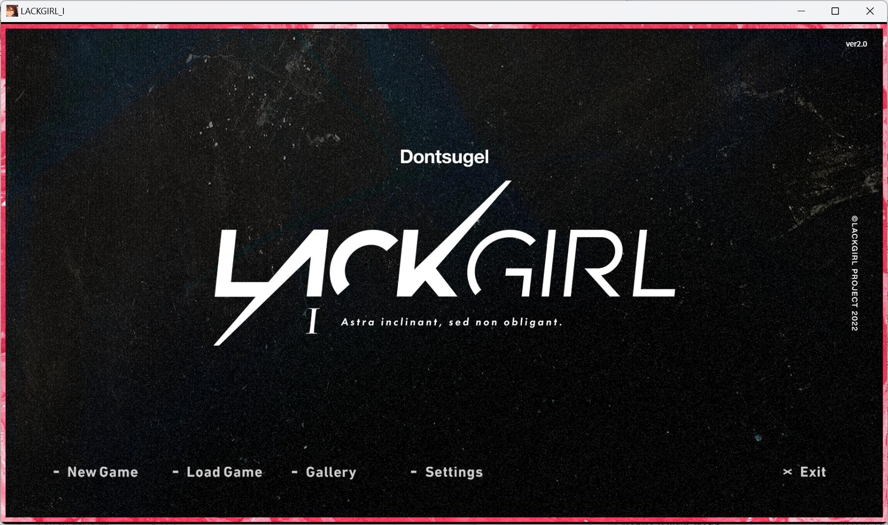 『LACKGIRL I - Astra inclinant, sed non obligant.』